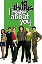 Watch 10 Things I Hate About You (TV) Projectfreetv
